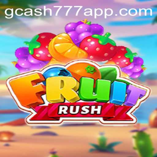 Discover the Exciting World of FruitRush and gcash777